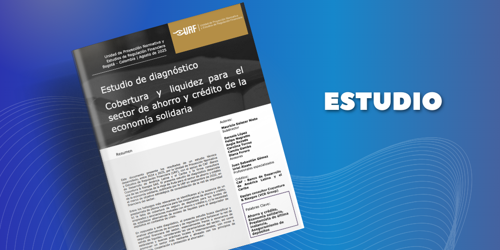Imagen portada del documento de estudio de diagnóstico “Cobertura y Liquidez para el sector de ahorro y crédito de la economía solidaria”