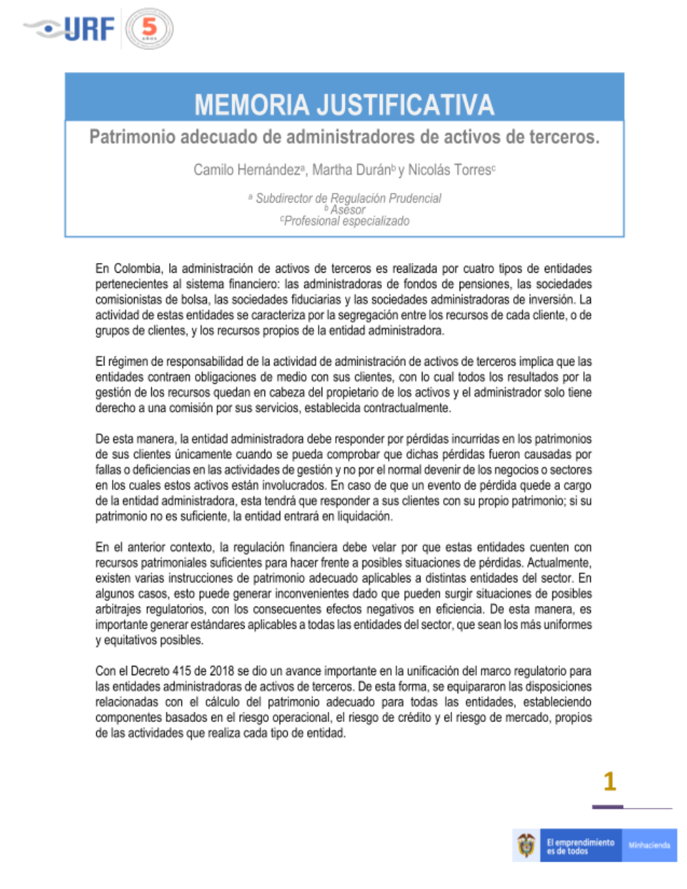 Documento técnico del Decreto 1420 de 2019, por el cual se modifica el Decreto 2555 de 2010 en lo relacionado con el patrimonio adecuado de sociedades fiduciarias, sociedades administradoras de fondos de pensiones y de cesantía, y sociedades comisionistas de bolsa.