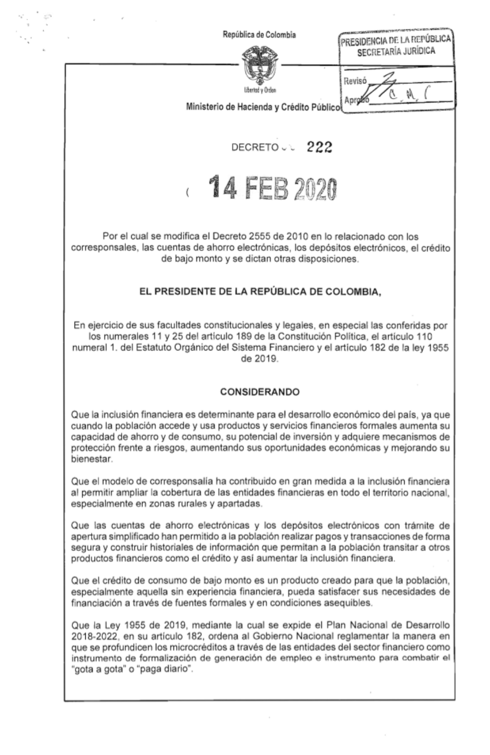 "Por el cual se modifica el Decreto 2555 de 2010 en lo relacionado con los corresponsales, las cuentas de ahorro electrónicas, los depósitos electrónicos, el crédito de bajo monto y se dictan otras disposiciones."