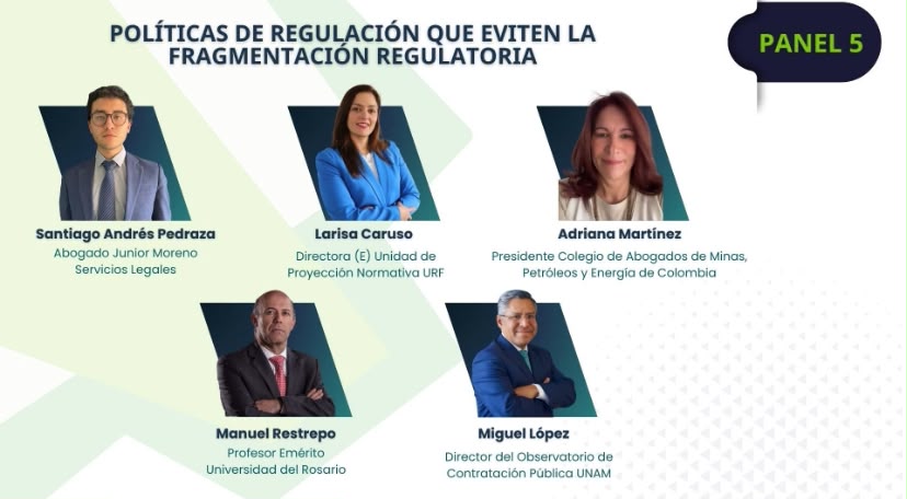 Banner del Panel 5 sobre políticas de regulación que eviten la fragmentación regulatoria, con fotografías y nombres de cinco panelistas: Santiago Andrés Pedraza, Larisa Caruso, Adriana Martínez, Manuel Restrepo y Miguel López, junto con sus cargos e instituciones.