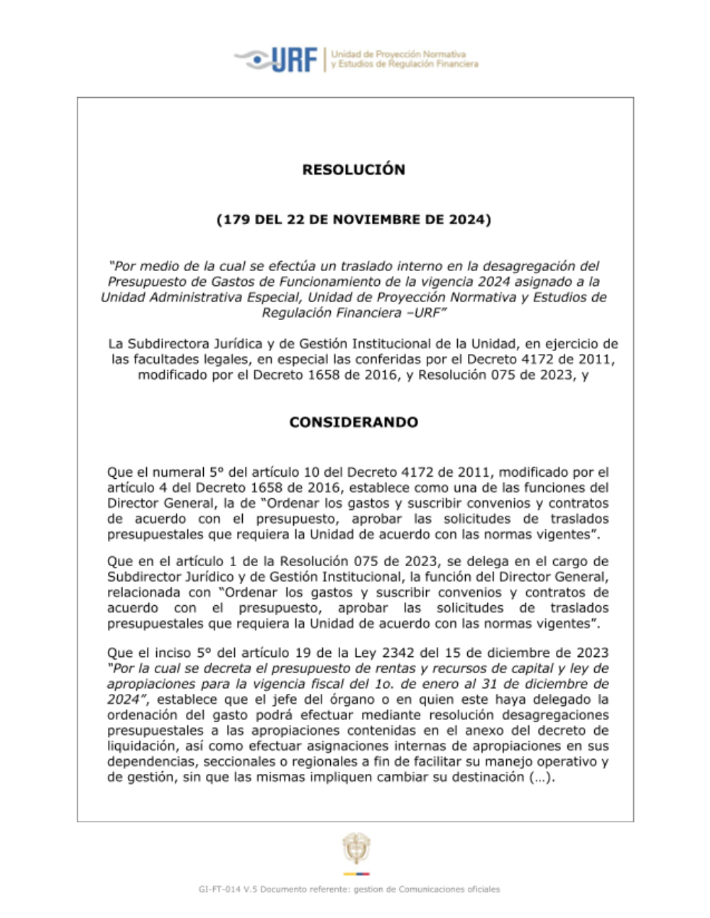 “Por medio de la cual se efectúa un traslado interno en la desagregación del Presupuesto de Gastos de Funcionamiento de la vigencia 2024 asignado a la Unidad Administrativa Especial, Unidad de Proyección Normativa y Estudios de Regulación Financiera –URF”
