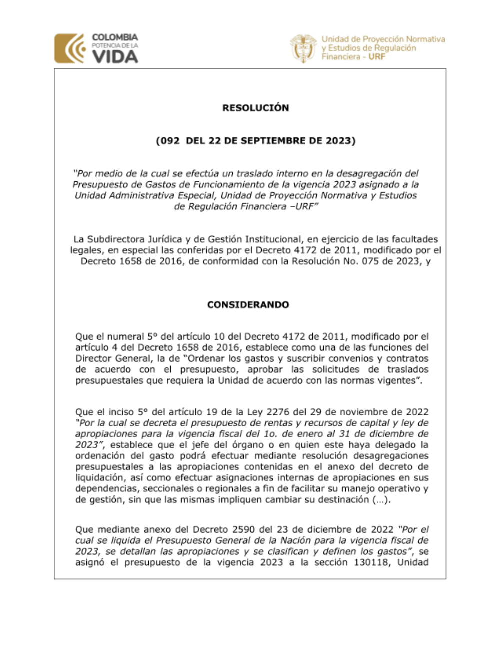 “Por medio de la cual se efectúa un traslado interno en la desagregación del Presupuesto de Gastos de Funcionamiento de la vigencia 2023 asignado a la Unidad Administrativa Especial, Unidad de Proyección Normativa y Estudios de Regulación Financiera –URF”