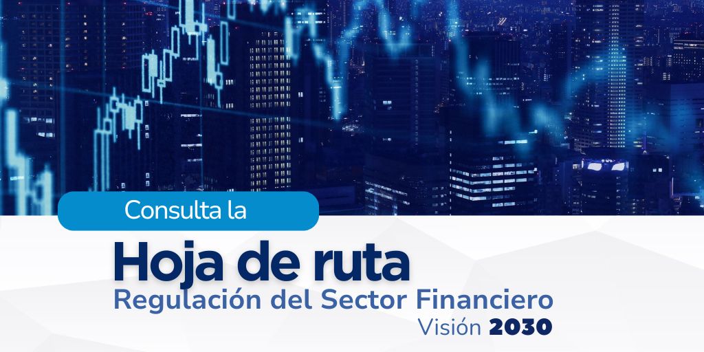 Hoja de Ruta del Sector Financiero para el período 2026 - 2030