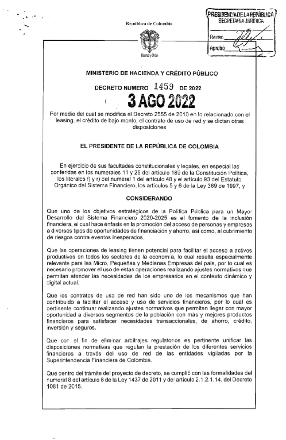 Por medio del cual se modifica el Decreto 2555 de 2010 en lo relacionado con el 
leasing, el crédito de bajo monto, el contrato de uso de red y se dictan otras 
disposiciones