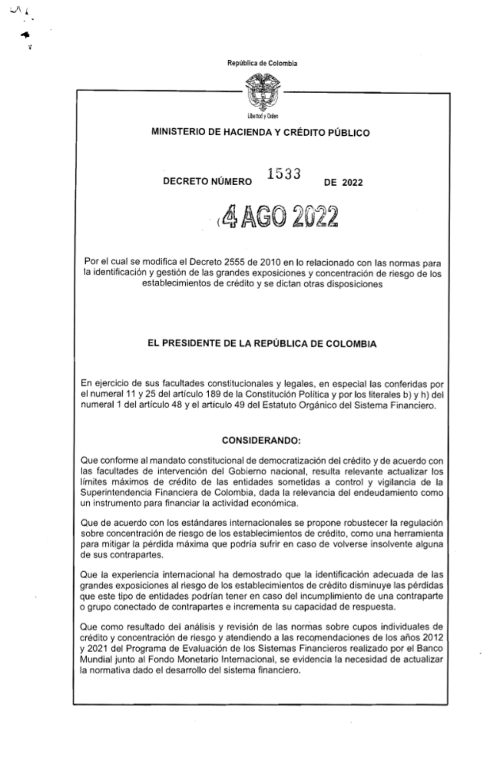 Por el cual se modifica el Decreto 2555 de 2010 en lo relacionado con las normas para la identificación y gestión de las grandes exposiciones y concentración de riesgo de los establecimientos de crédito y se dictan otras disposiciones.