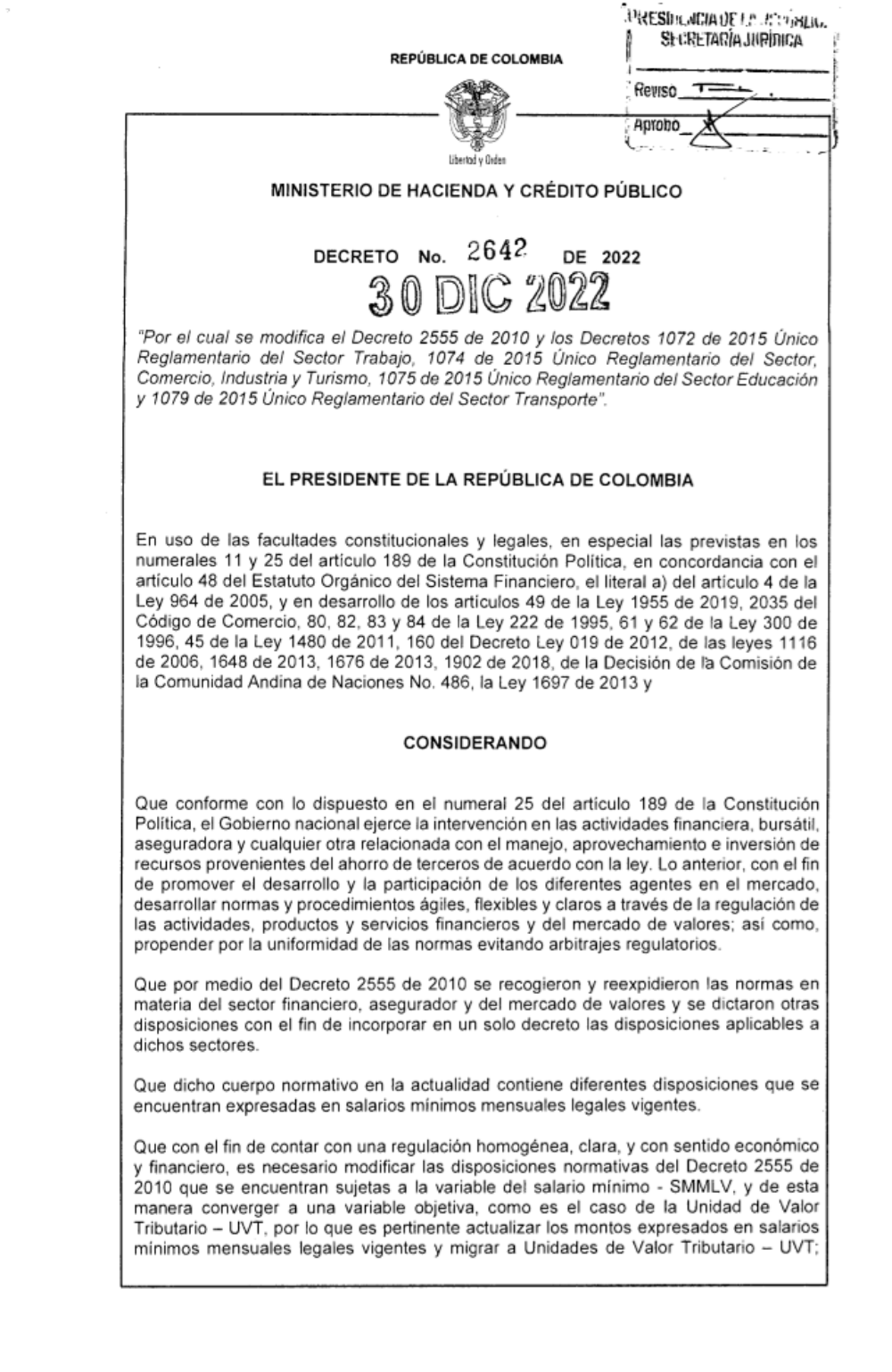 Desindexación - Por el cual se modifica el Decreto 2555 de 2010 y los Decretos 1072 de 2015 Único Reglamentario del Sector Trabajo, 1074 de 2015 único Reglamentario del Sector Comercio, Industria y Turismo, 1074 de 2015 Único Reglamentario del Sector Educación y 1079 de 2015 Único Reglamentario del Sector Transporte.